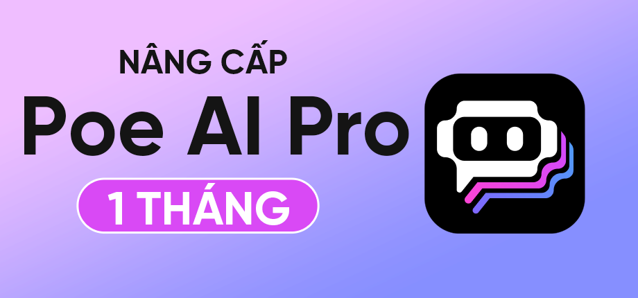 POE AI Pro 1 tháng - Gói nâng cấp chính chủ